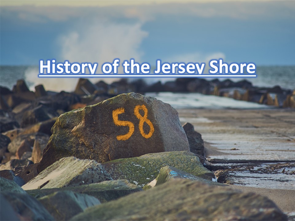 History of the Jersey Shore